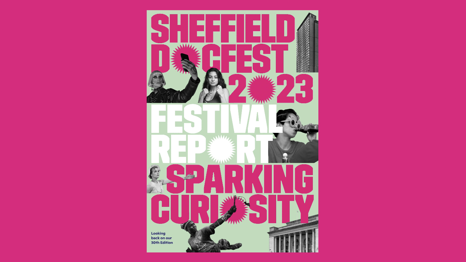 Bright pink graphic with a light green book cover in the centre. The cover of the book in bold font reads: Sheffield DocFest 2023 Festival Report, Sparking Curiosity