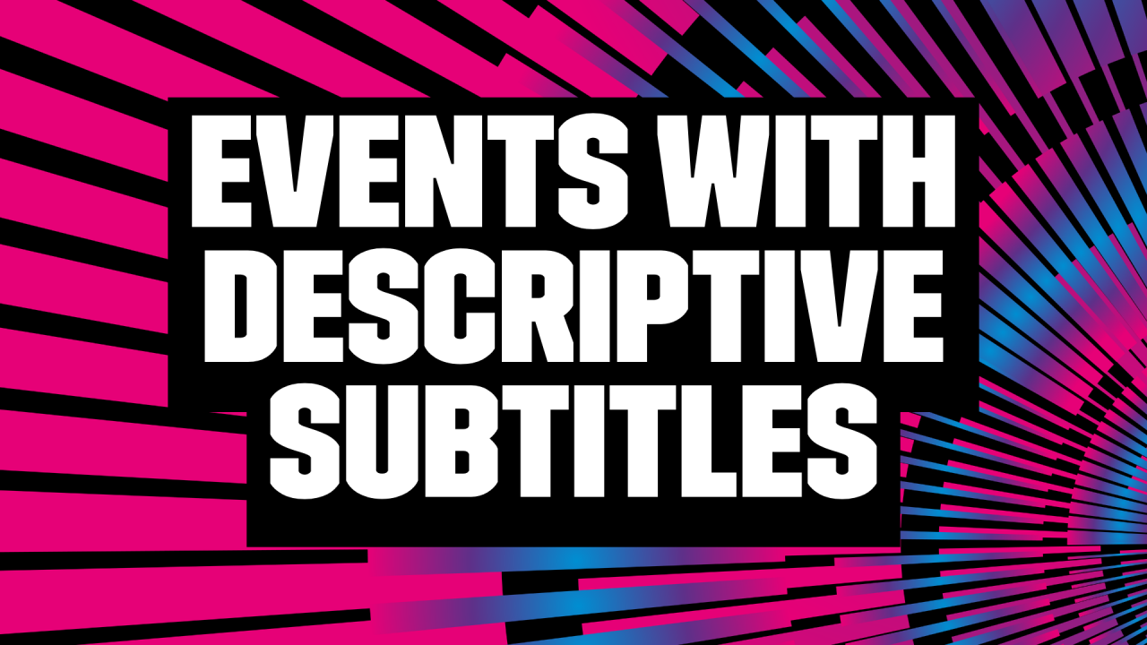 Events with Descriptive Subtitles