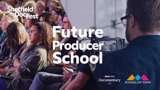 Composite of two images. To the left: a group of people are watching a talk. To the right: a man is pictured standing in front of a camera. Over the top of the image, text reads: Future Producer School.